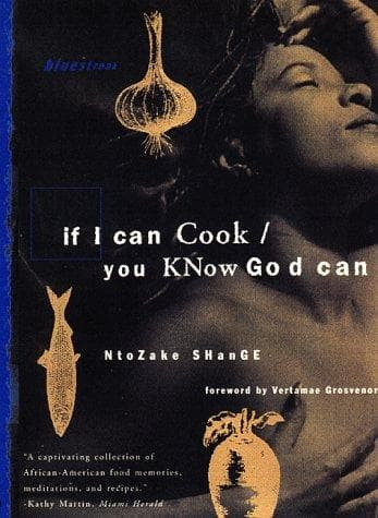 Cover of If I Can Cook/You Know God Can by Ntozake Shange