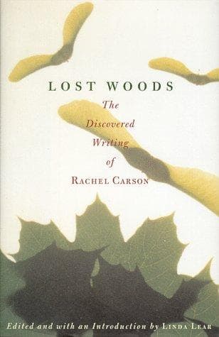 Cover of Lost woods by Rachel Carson