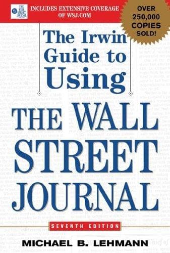 Cover of The Irwin Guide to Using the Wall Street Journal by Michael B. Lehmann