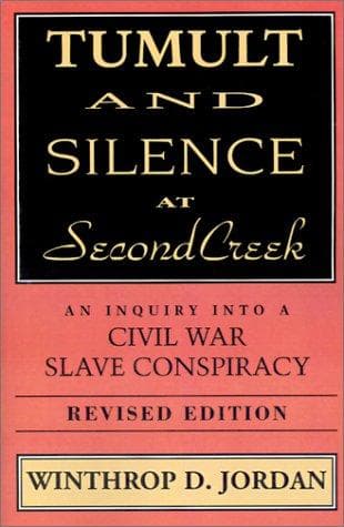 Cover of Tumult and silence at Second Creek by Winthrop D. Jordan