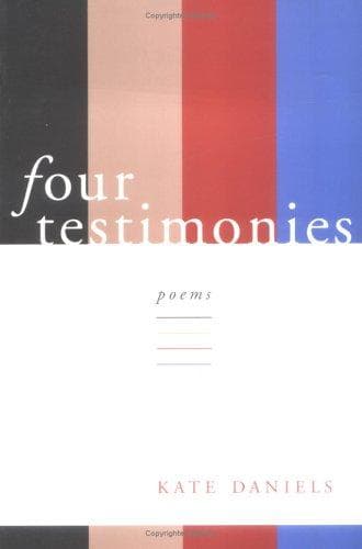 Cover of Four testimonies by Kate Daniels