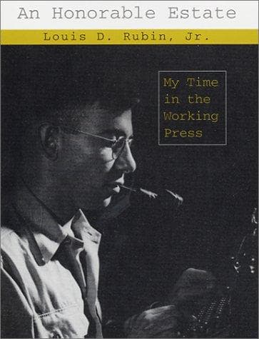 Cover of An Honorable Estate by Louis Decimus Rubin
