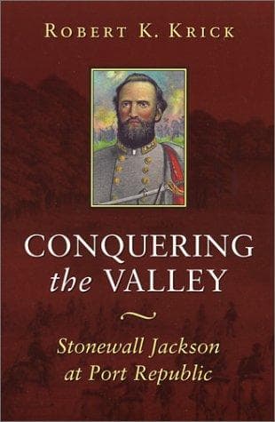 Cover of Conquering the valley by Robert K. Krick
