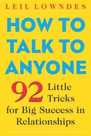 Cover of How to Talk to Anyone by Leil Lowndes