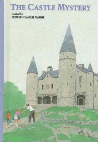 Cover of The Castle Mystery by Gertrude Chandler Warner