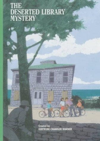 Cover of The Deserted Library Mystery by Gertrude Chandler Warner