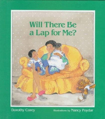 Cover of Will There Be a Lap for Me? by Dorothy Corey