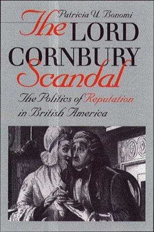 Cover of The Lord Cornbury scandal by Patricia U. Bonomi