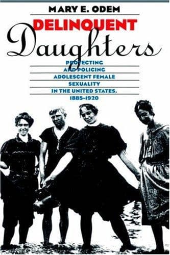 Cover of Delinquent daughters by Mary E. Odem