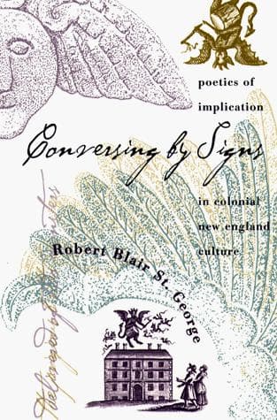 Cover of Conversing by signs by St. George, Robert Blair