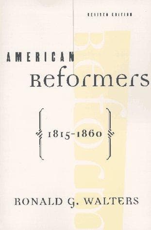 Cover of American reformers, 1815-1860 by Ronald G. Walters
