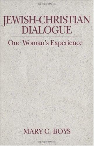Cover of Jewish-Christian dialogue by Mary C. Boys