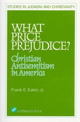 Cover of What Price Prejudice? by Frank E. Eakin Jr