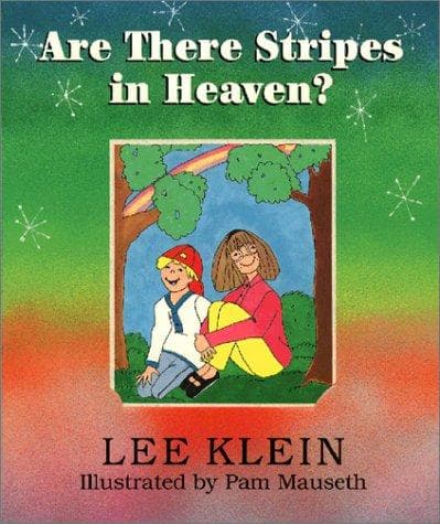 Cover of Are there stripes in Heaven? by Lee Klein