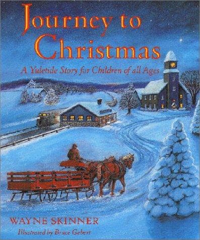 Cover of Journey to Christmas by Wayne Skinner