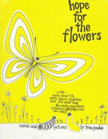 Cover of Hope for the Flowers by Trina Paulus