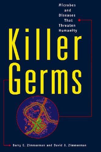 Cover of Killer germs by Barry E. Zimmerman