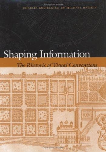 Cover of Shaping information by Charles Kostelnick
