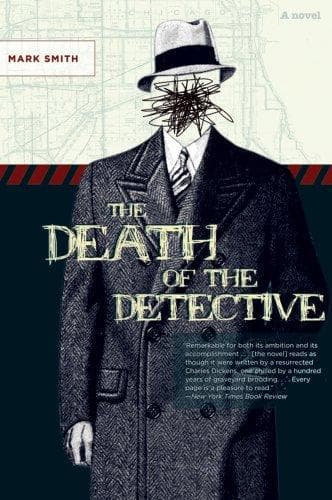 Cover of Death of the Detective by Mark Smith