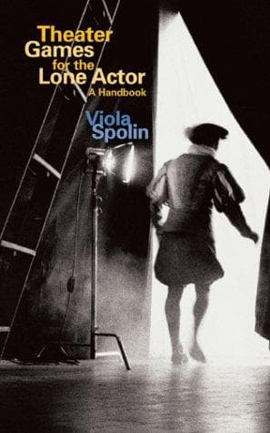 Cover of Theater games for the lone actor by Viola Spolin