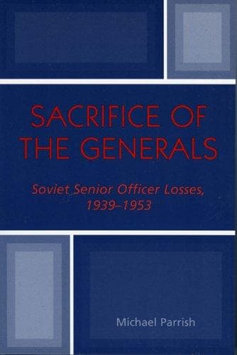 Cover of Sacrifice of the generals by Michael Parrish