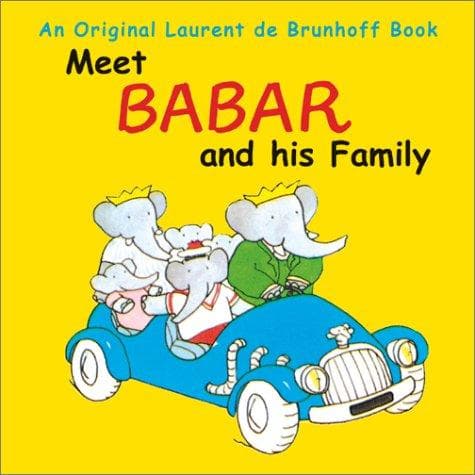 Cover of Meet Babar and his family by Laurent de Brunhoff
