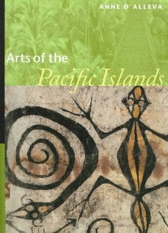 Cover of Arts of the Pacific islands by Anne D'Alleva