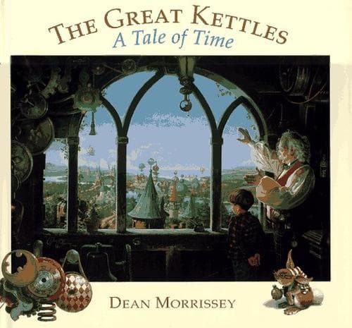 Cover of The Great Kettles by Dean Morrissey