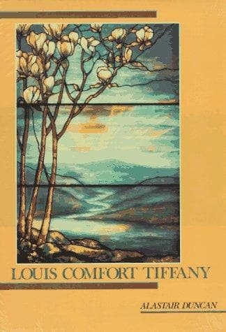 Cover of Louis Comfort Tiffany by Alastair Duncan
