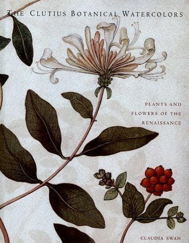 Cover of The Clutius botanical watercolors by Claudia Swan