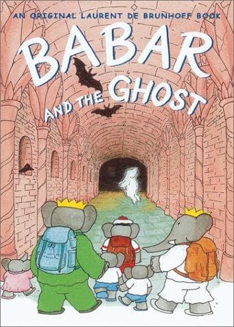 Cover of Babar and the ghost by Laurent de Brunhoff