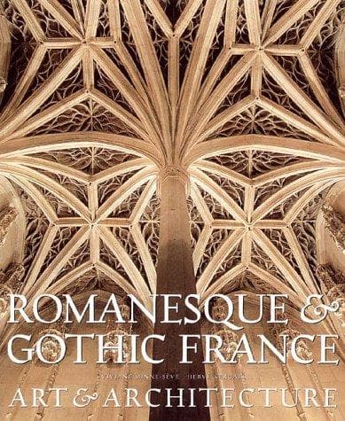 Cover of Romanesque and gothic France by Viviane Minne-Sève