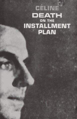 Cover of Death on the Installment Plan by Louis-Ferdinand Céline