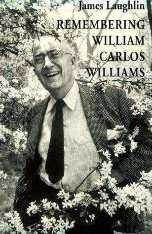 Cover of Remembering William Carlos Williams by James Laughlin