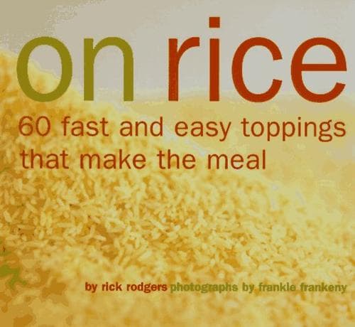 Cover of On rice by Rick Rodgers