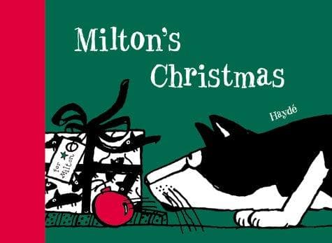 Cover of Milton's Christmas by Haydé Ardalan