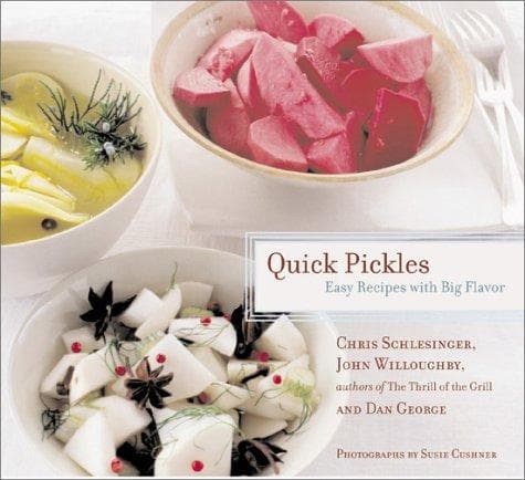 Cover of Quick pickles by Chris Schlesinger