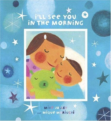 Cover of I'll See You in the Morning by Mike Jolley