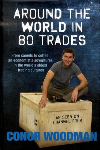 Cover of Around the world in 80 trades by Conor Woodman