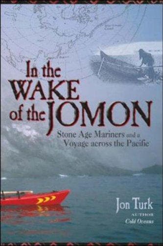 Cover of In the Wake of the Jomon by Jon Turk