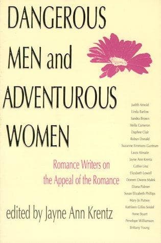 Cover of Dangerous Men & Adventurous Women by Jayne Ann Krentz
