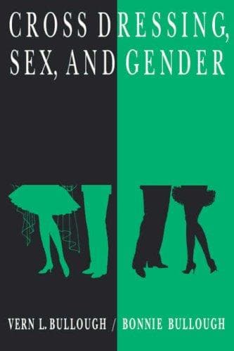 Cover of Cross dressing, sex, and gender by Vern L. Bullough