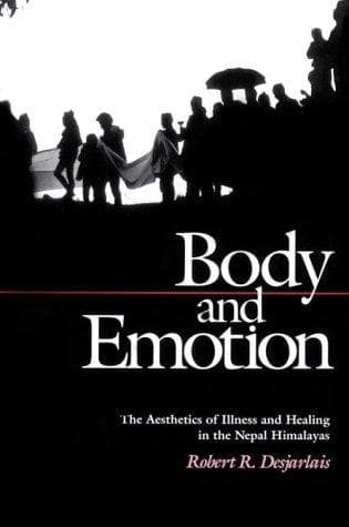 Cover of Body and emotion by Robert R. Desjarlais