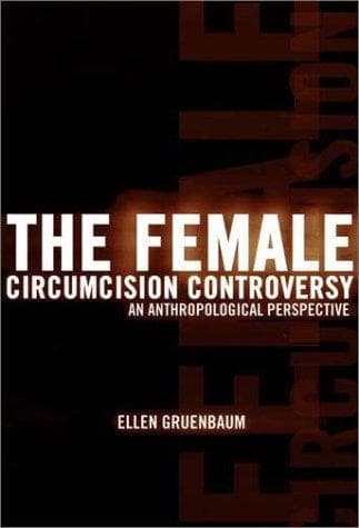 Cover of The female circumcision controversy by Ellen Gruenbaum
