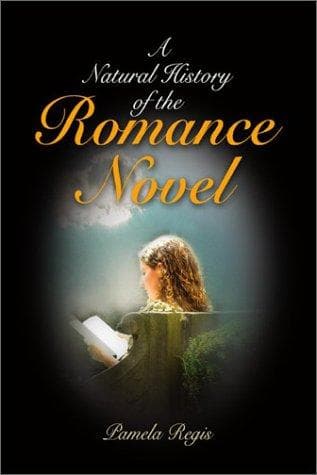 Cover of A natural history of the romance novel by Pamela Regis