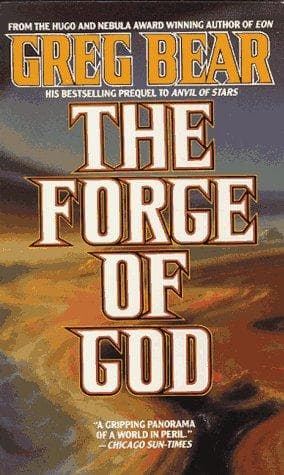 Cover of The forge of God by Greg Bear