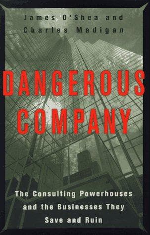 Cover of Dangerous company by James O'Shea