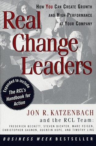 Cover of Real change leaders by Jon R. Katzenbach
