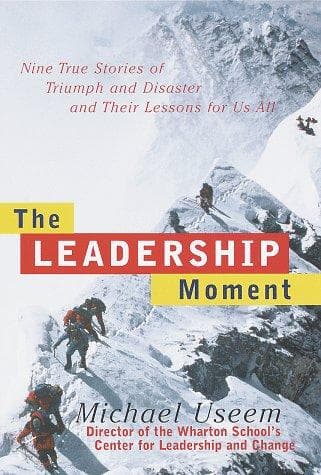 Cover of The Leadership Moment by Michael Useem