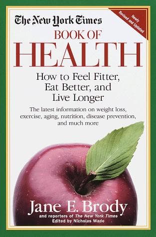 Cover of The New York Times book of health by Jane E. Brody